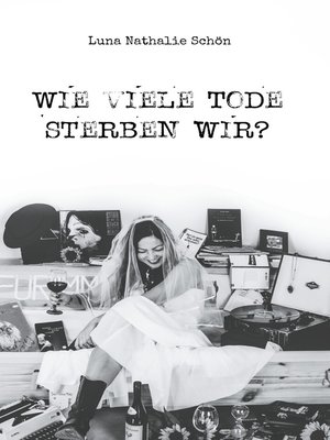 cover image of Wie viele Tode sterben wir?